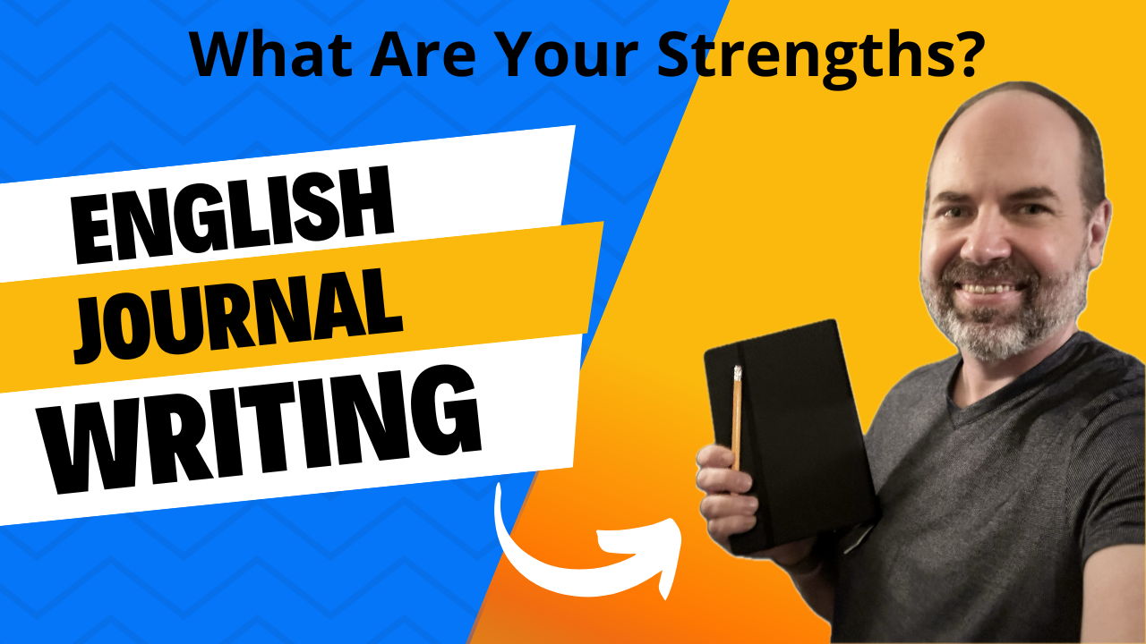 Write to Learn English | What are your Personal Strengths?